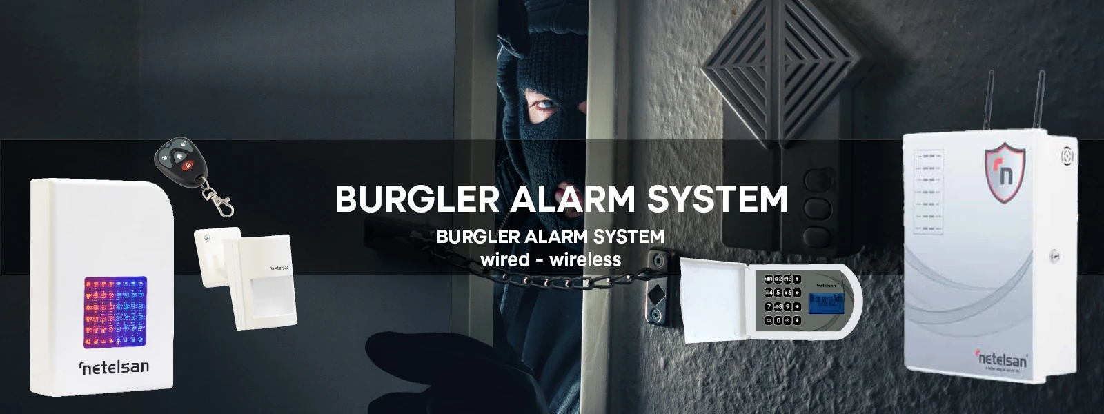 Hırsız Alarm Sistemleri